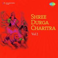 Shri Durga Charitra - Vol. 2 songs mp3