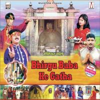 Bhrigu Baba Ke Gatha songs mp3