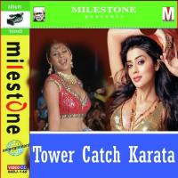 Tower Catch Karata songs mp3