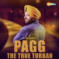 Pagg The True Turban songs mp3