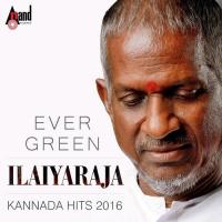 Nannanne Noduvanu Ilaiyaraja,Shreya Ghoshal Song Download Mp3