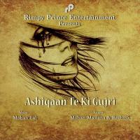 Ashiqaan Te Ki Gujri Mohan Mastana,Reshma Song Download Mp3