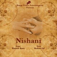Nishani Harnek Rana Song Download Mp3
