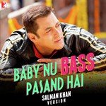 Baby Nu Bass Pasand Hai - Salman Khan Version Salman Khan,Iulia Vantur,Isheeta Song Download Mp3