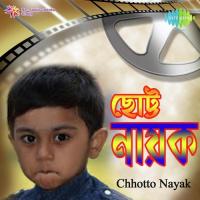 Chhotto Nayak songs mp3
