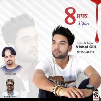 8 Saal Vishal Gill Song Download Mp3