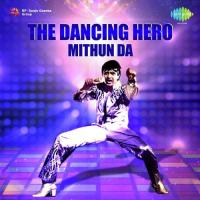 The Dancing Hero - Mithun Da songs mp3