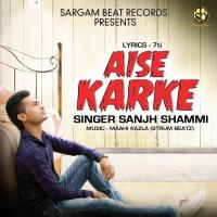 Aise Karke Sanjh Shammi Song Download Mp3
