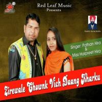 Machine Ghum Di Matharoo Pathan Hira,Harpreet Hira Song Download Mp3