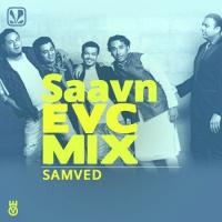 Saavn EVC Mix Ending Samved Song Download Mp3