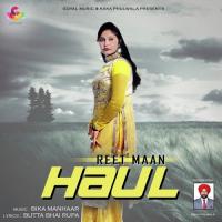 Haul Reet Maan Song Download Mp3