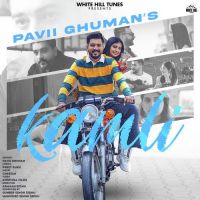 Kamli Pavii Ghuman Song Download Mp3