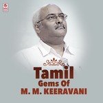 Tamil Gems Of M.M. Keeravani songs mp3