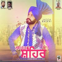 Surrey Shehar Jagga Bhikhi Song Download Mp3