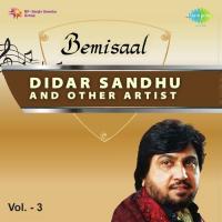 Bemisaal - Didar Sandhu And Other Artist Vol. 3 songs mp3