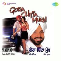 Dard Vichore Da Haal - 1 Sukhnain Song Download Mp3