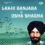 Gal Sun Nare Lakhi Banjara,Usha Sharma Song Download Mp3