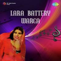 Lara Battery Warga songs mp3