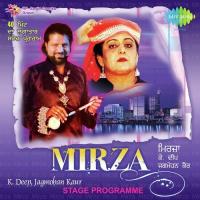 Mirza - K.Deep Jagmohan Kaur Stage Programme songs mp3