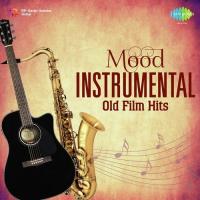 Mood Instrumental - Old Film Hits songs mp3