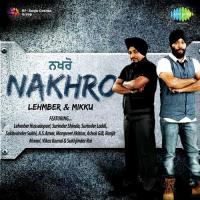 Nakhro Lehmber Hussainpuri,Amrinder Singh Song Download Mp3