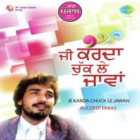 Jad Pyar Kise Naal Pai Jaye Kuldeep Paras Song Download Mp3