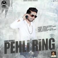 Pehli Ring Rinku Kuthala Song Download Mp3