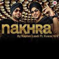 Nakhra Kaptan Laadi Song Download Mp3