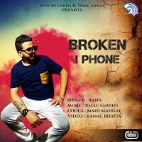 Tutte IPhone Nee - Broken IPhone Rana,Ballu Sandhu Song Download Mp3