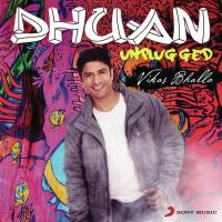 Dhuan Unplugged Vikas Bhalla Song Download Mp3