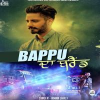 Bappu Da Brand Aman Jhajj Song Download Mp3