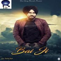 Bai Ji Jagdeep Singh Song Download Mp3