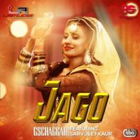 Jago G S Chaggar Song Download Mp3