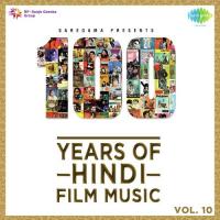 100 Years of Hindi Film Music - Vol. 10 songs mp3