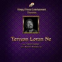 Teriyan Loran Ne Surjit Gakhal Song Download Mp3