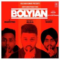 Bolyian B Maestro,Money Aujla,Stylish Singh Song Download Mp3