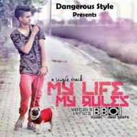 My Life My Rules songs mp3