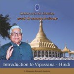 Introduction To Vipassana - Hindi - Vipassana Meditation S. N. Goenka Song Download Mp3