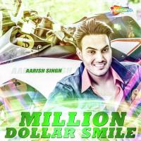 Million Dollar Smile Aarish Singh Song Download Mp3