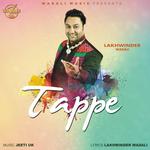 Tappe Lakhwinder Wadali Song Download Mp3