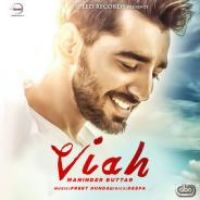 Viah Maninder Buttar Song Download Mp3