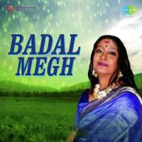 Badal Megh songs mp3