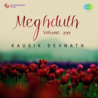 Meghduth Volume 2001 Kausik Devnath songs mp3