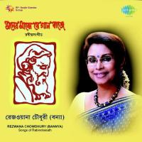 Rezwana Choudhury Bannya Tagore Song songs mp3