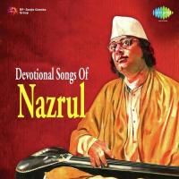 Devotional Songs Of Nazrul songs mp3