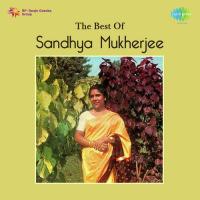 The Best Of Sandhya Mukherjee songs mp3