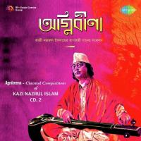 Agnibeena-Classical Kazi Nazrul Islam Vol. 2 songs mp3