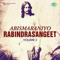 Abismaraniyo Rabindrasangeet Vol. 2 songs mp3