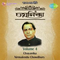 Sonar Baran Dhan Re Nirmalendu Chowdhury Song Download Mp3