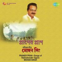 Praner Pran-Mohan Singh-Songs Of Rabindranath songs mp3